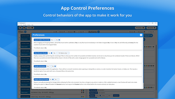 App control preferences. Control behaviors of the app to make it work for you.